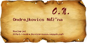 Ondrejkovics Nóna névjegykártya